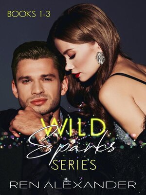 cover image of Wild Sparks Series, Books 1-3